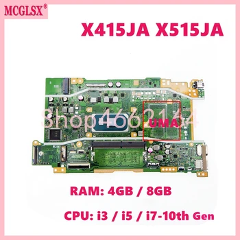 X415JA Процессор: i3-10th 4 ГБ Оперативной памяти Материнская плата Для Asus X515JA X515JAB X515JF X515J X415J F415J P1511cja V5200J X416J Материнская плата ноутбука
