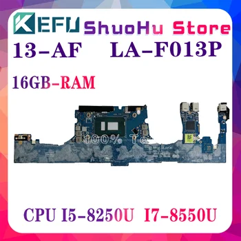 Материнская плата KEFU LA-F013P Для HP Spectre X360 13-AF 13T-AF 941822-601 941822-001 Материнская плата ноутбука I5-8250 I7-8580U 8 ГБ оперативной памяти DDR4