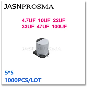 JASNPROSMA 1000ШТ 5 *5 4,7 мкФ 10 мкФ 22 мкФ 33 мкФ 47 мкФ 100 мкФ 10 В 16 В 25 В 35 В 50 В SMD 5x5 Алюминиевые электролитические конденсаторы