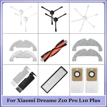 Для Xiaomi Dreame Bot L10 Plus/Z10 Pro Пылесос Основная боковая щетка Hepa Фильтр Мешок для пыли Ткань для швабры Запчасти Аксессуары